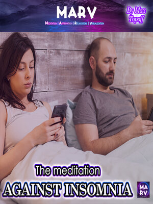 cover image of The Meditation Against Insomnia